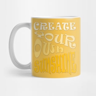 Create Your Own Sunshine Inspirational Quote Mug